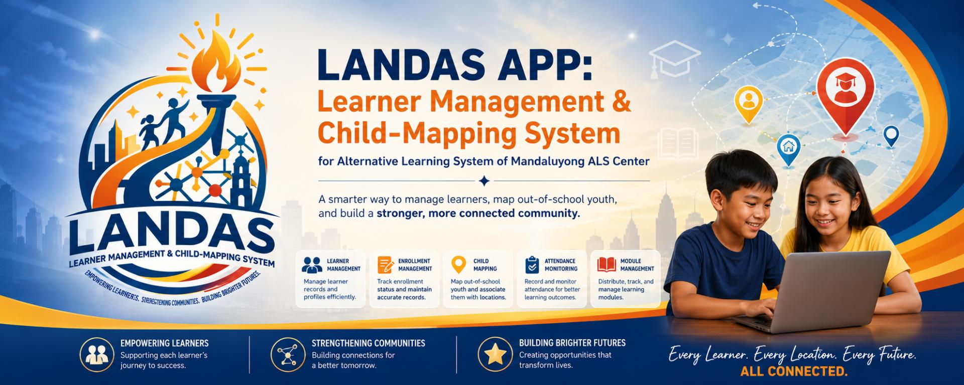 LANDAS APP Learner Management and Child-Mapping System